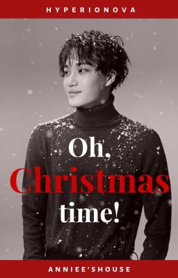 Đọc Truyện [Trans][KaiHun] Oh, Christmastime! - Truyen2U.Net
