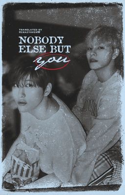 [trans] sermbin / nobody else but you