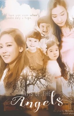 Đọc Truyện [TRANS][TAENY] ARMS OF THE ANGELS [END] - Truyen2U.Net