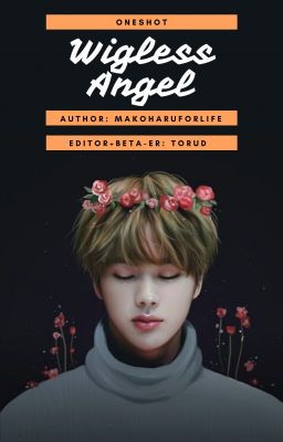 [Transfic] [Kim Seokjin] [Oneshot] Wingless Angel.