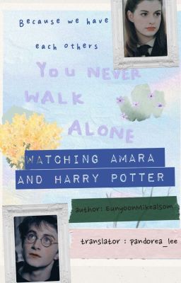 Đọc Truyện [TRANSFIC] Watching Harry and Amara Potter ( Marauders era) - Truyen2U.Net