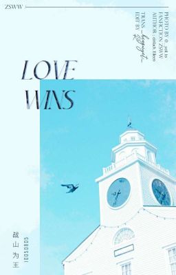 Đọc Truyện [Translate | 战山为王] Love Wins  - Truyen2U.Net