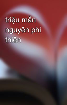 triệu mẫn nguyên phi thiên 