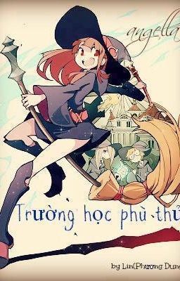 Đọc Truyện Trường Học Phù Thuỷ - Truyen2U.Net