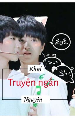 Đọc Truyện Truyện Ngắn ( Khải Nguyên) - Truyen2U.Net