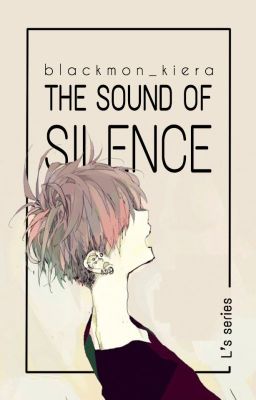 Đọc Truyện |Truyện ngắn| The sound of Silence - Truyen2U.Net