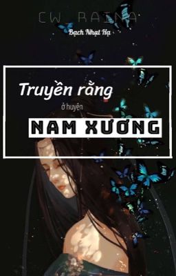 [Truyện Ngắn] Truyền rằng ở huyện Nam Xương.