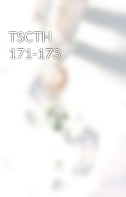 TSCTH 171-173
