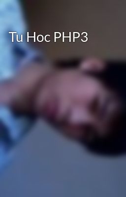 Tu Hoc PHP3