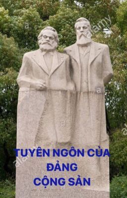 Đọc Truyện Tuyên ngôn của Đảng Cộng sản  - Truyen2U.Net