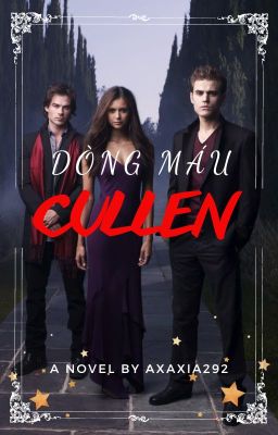 Đọc Truyện [Twilight]: Dòng máu Cullen - Truyen2U.Net