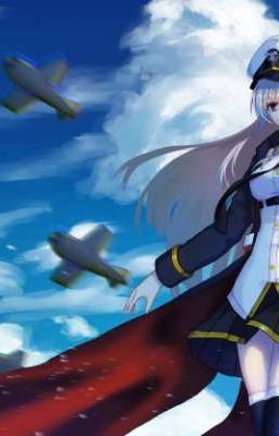 Đọc Truyện Uớc mơ Của Đô Đốc và câu chuyện ở quân cảng Azur Lane - Truyen2U.Net