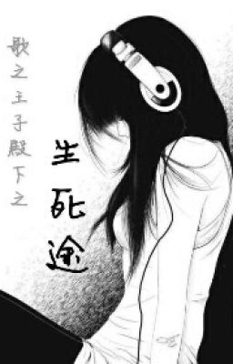 Đọc Truyện Uta no prince sama chi sinh tử đồ  - Truyen2U.Net