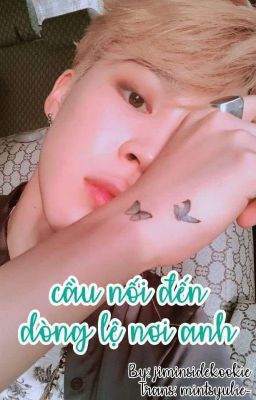 [v-trans][oneshot] kookmin || cầu nối đến dòng lệ nơi anh