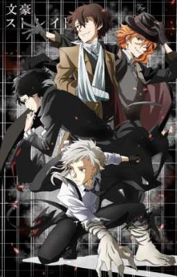 Đọc Truyện [Văn Án] •|Bungo Stray Dogs|•{Full} - Truyen2U.Net