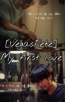 [VegasPete] My first love