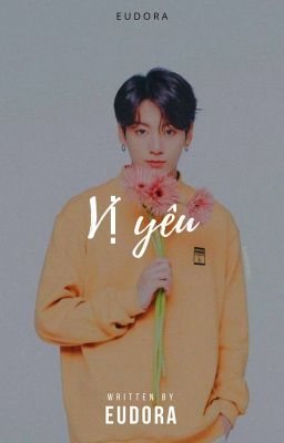 Đọc Truyện Vị Yêu [BTS/Jung Kook] [SE] - Truyen2U.Net