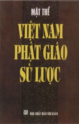 Việt Nam Phật Giáo Sử Lược - Thích Mật Thể
