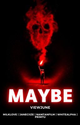 [viewjune] Maybe
