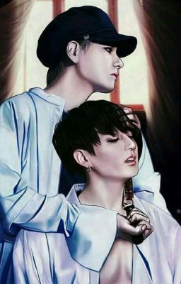 [ VKook ] EM LÀ CỦA TÔI 