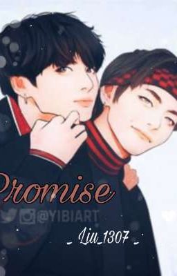 Đọc Truyện << VKOOK >> __ PROMISE__ - Truyen2U.Net