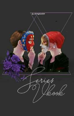 vkook | series 