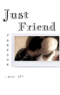  Vkook Ver - Just Friend