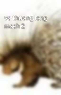 vo thuong long mach 2