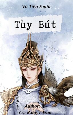 Đọc Truyện VÔ TIÊU VÔ- TÙY BÚT - Truyen2U.Net