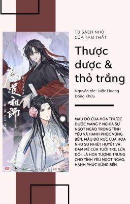 Vong Tiện | Thược Dược & Thỏ Trắng