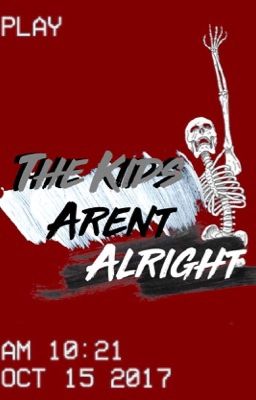 Đọc Truyện {vtrans/nielwink} the kids arent alright - Truyen2U.Net