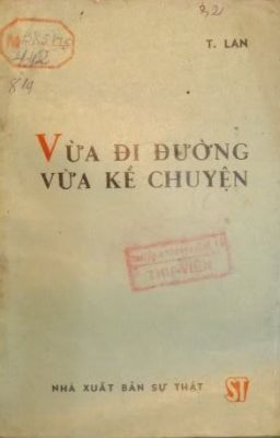 Vừa Đi Đường Vừa Kể Chuyện - T.Lan