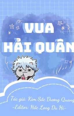 Vua Hải Quân [Đồng Nhân - Gintama x One Piece]