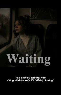 Waiting 