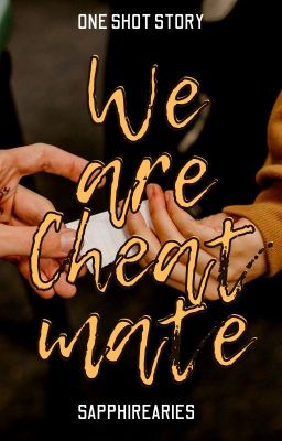 Đọc Truyện We Are Cheatmate (One Shot Story) - Truyen2U.Net