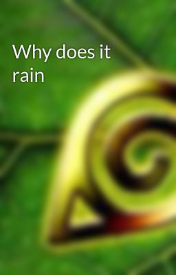 Why does it rain