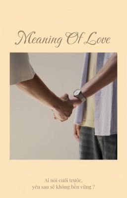 Đọc Truyện • WinnySatang • Meaning Of Love - Truyen2U.Net