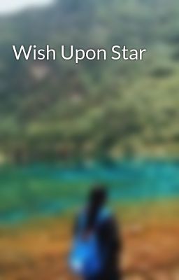 Wish Upon Star