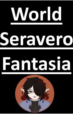 World Seravero Fantasia