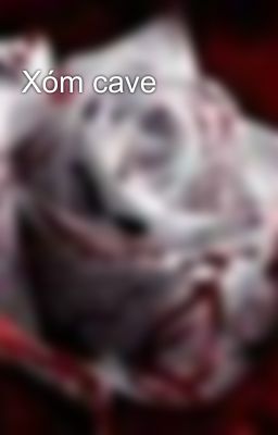 Xóm cave