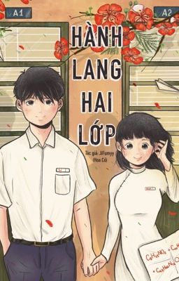 [XUẤT BẢN] HÀNH LANG HAI LỚP 