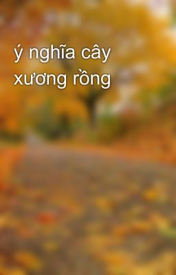 ý nghĩa cây xương rồng