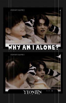 [YeonBin] Why am I alone? 