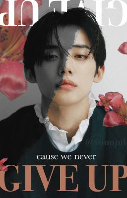 [Yeonjun x Girl] Cause we never give up