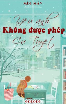 Đọc Truyện Yêu anh, không được phép cự tuyệt (CTHĐ, full) - Truyen2U.Net