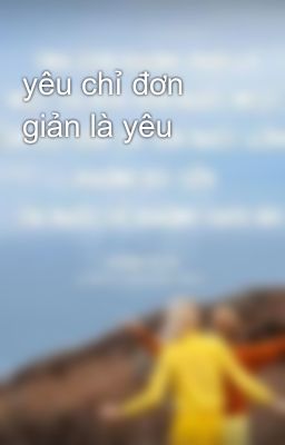 yêu chỉ đơn giản là yêu