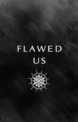 Đọc Truyện [ YoonMin ][ Oneshot ] Flawed Us (Khiếm khuyết) - Truyen2U.Net