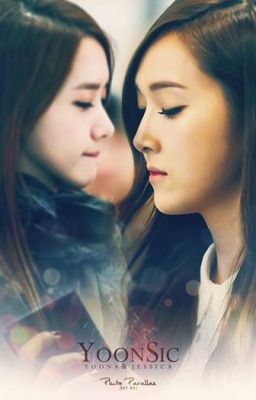 [Yoonsic] [Longfic] OUR LOVE IS SPECIAL