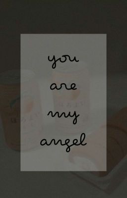 you are my angel - minkook