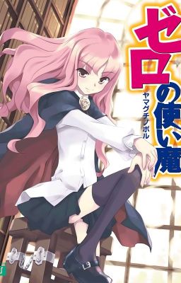 Zero no Tsukaima (Sử ma của Zero) Volume 1